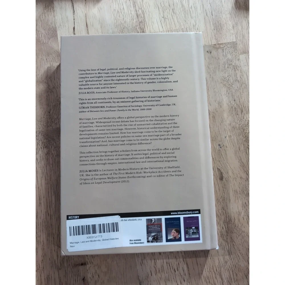 Marriage, Law and‎ Modernity : Global Histories by Julia Moses (2017, Hardcover)